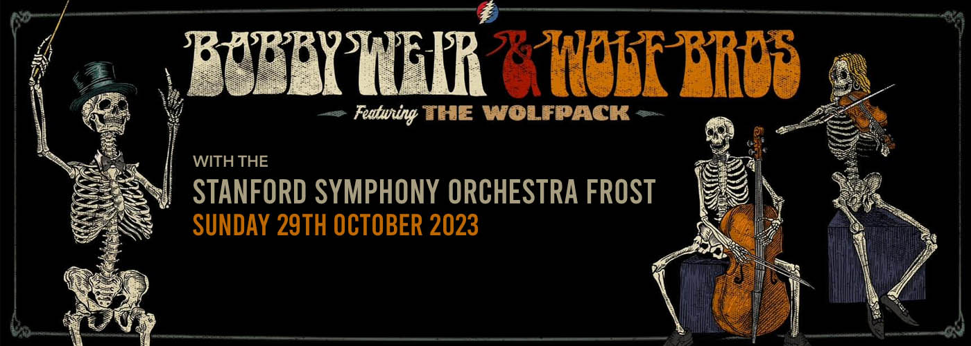 Bobby Weir and Wolf Bros with Stanford Symphony Orchestra